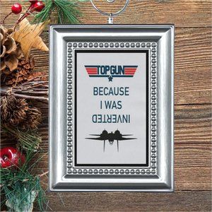Top Gun Because I Was‎ Inverted Retro Movie Memorabilia Christmas Tree Ornament